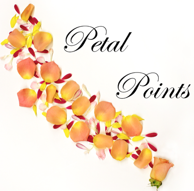 Become a member of the Petal Points Rewards Program